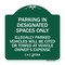 Signmission Parking in Designated Spaces Illegally Parked Vehicles Cited or Towed Alum, 18" x 18", GW-1818-23438 A-DES-GW-1818-23438 - alternate 1